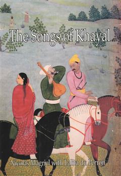 The Songs of Khayal (2 Vols. Set)